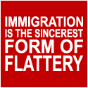 Immigration Is The Sincerest Form of Flattery T-Shirt