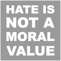 Hate Is Not A Moral Value T-Shirt
